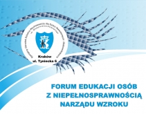 23 lutego 2018 - Forum Edukacji Osób z Niepełnosprawnością Narządu Wzroku